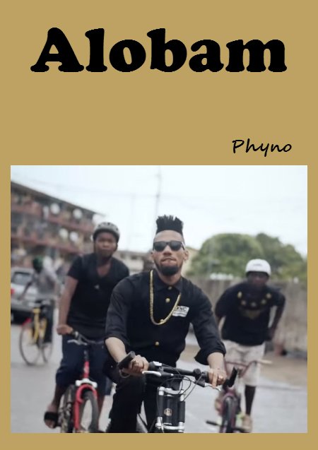 Video: Phyno – Alobam