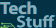 TechStuff