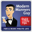 Modern Manners Guy Quick and Dirty Tips for a More Polite Life Logo